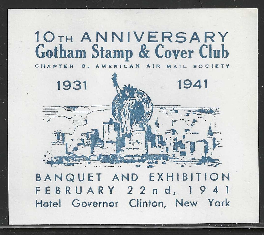 Gotham Stamp and Cover Club, 10th Anniversary, 1941 Poster Stamp