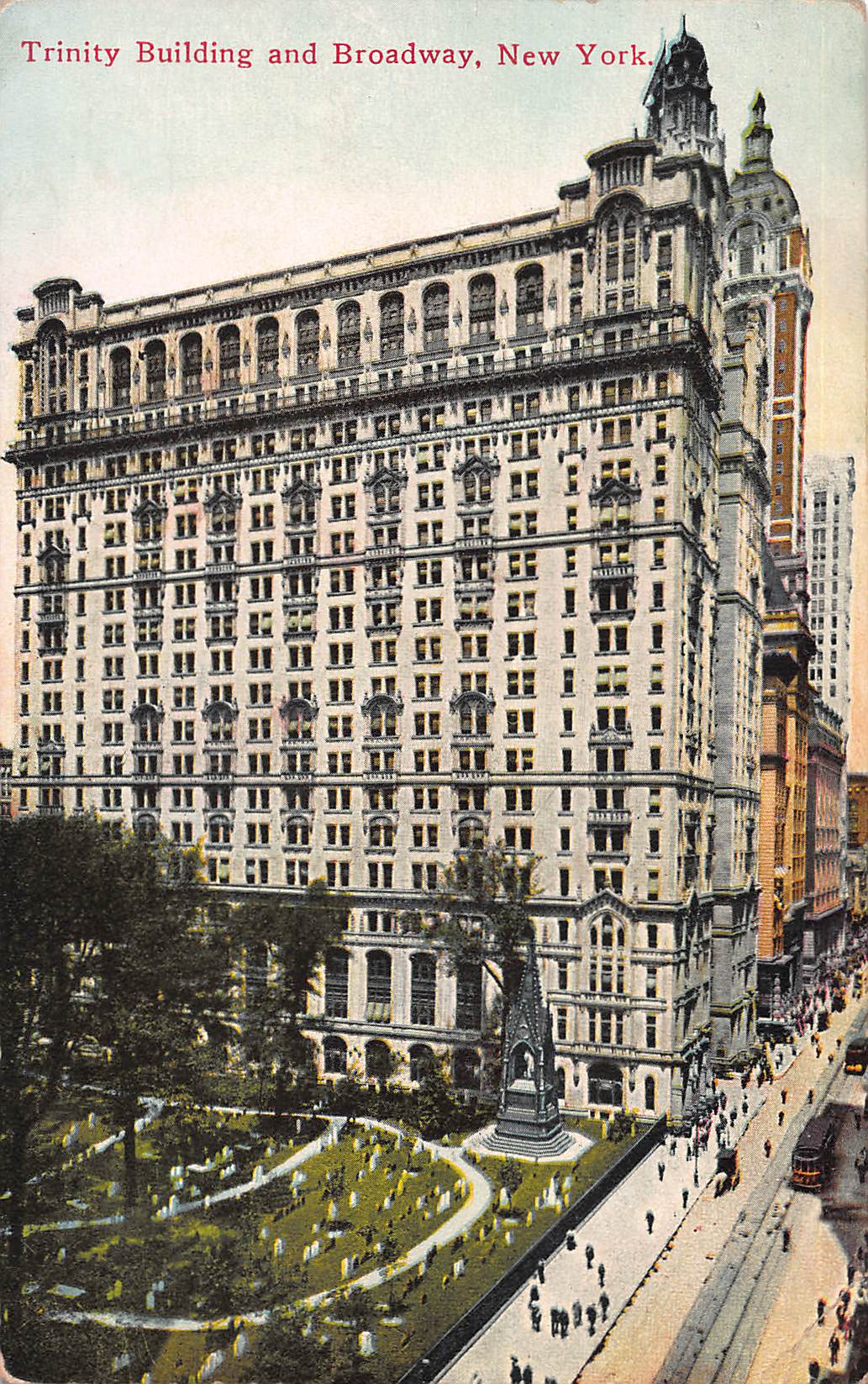 Trinity Building and Broadway, Manhattan, New York City, N.Y., early postcard, unused