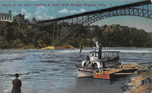 Load image into Gallery viewer, Maid of the Mist Landing and Steel Arch Bridge, Niagara Falls, N.Y., early postcard, unused

