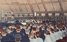 Load image into Gallery viewer, Boxing Bout, U.S. Naval Training Station, Sampson, New York, 1944 Linen Postcard
