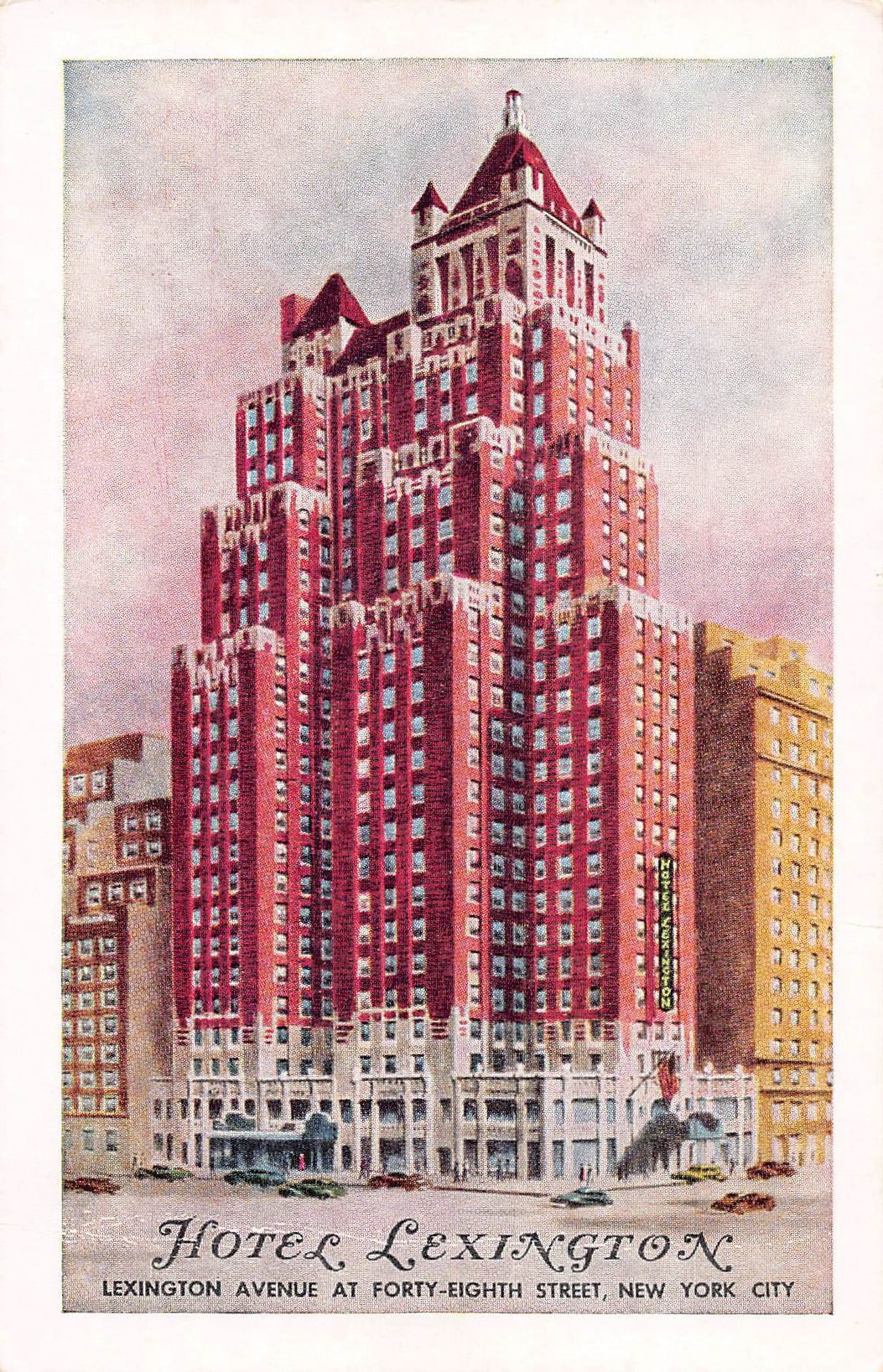 Hotel Lexington, Lexington Ave. at 48th Street, Manhattan, New York City, N.Y., early postcard, unused