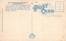 Load image into Gallery viewer, Custis-Lee mansion, Arlington, Virginia, early postcard, unused
