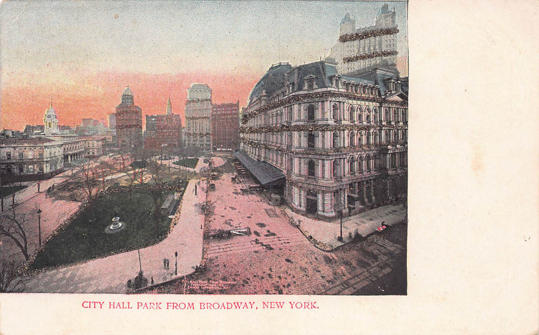 City Hall Park from Broadway, Manhattan, New York City, N.Y., early postcard, unused