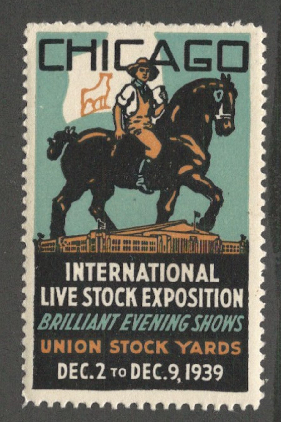 International Live Stock Exposition, Union Stock Yards, Chicago, IL, 1939, Poster Stamp