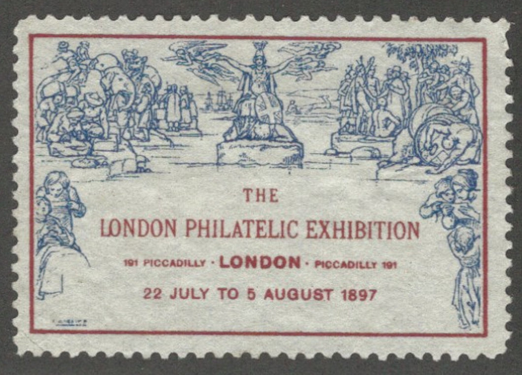 The London Philatelic Exhibition, July 22 to August 5, 1897, London, England, Great Britain Poster Stamp