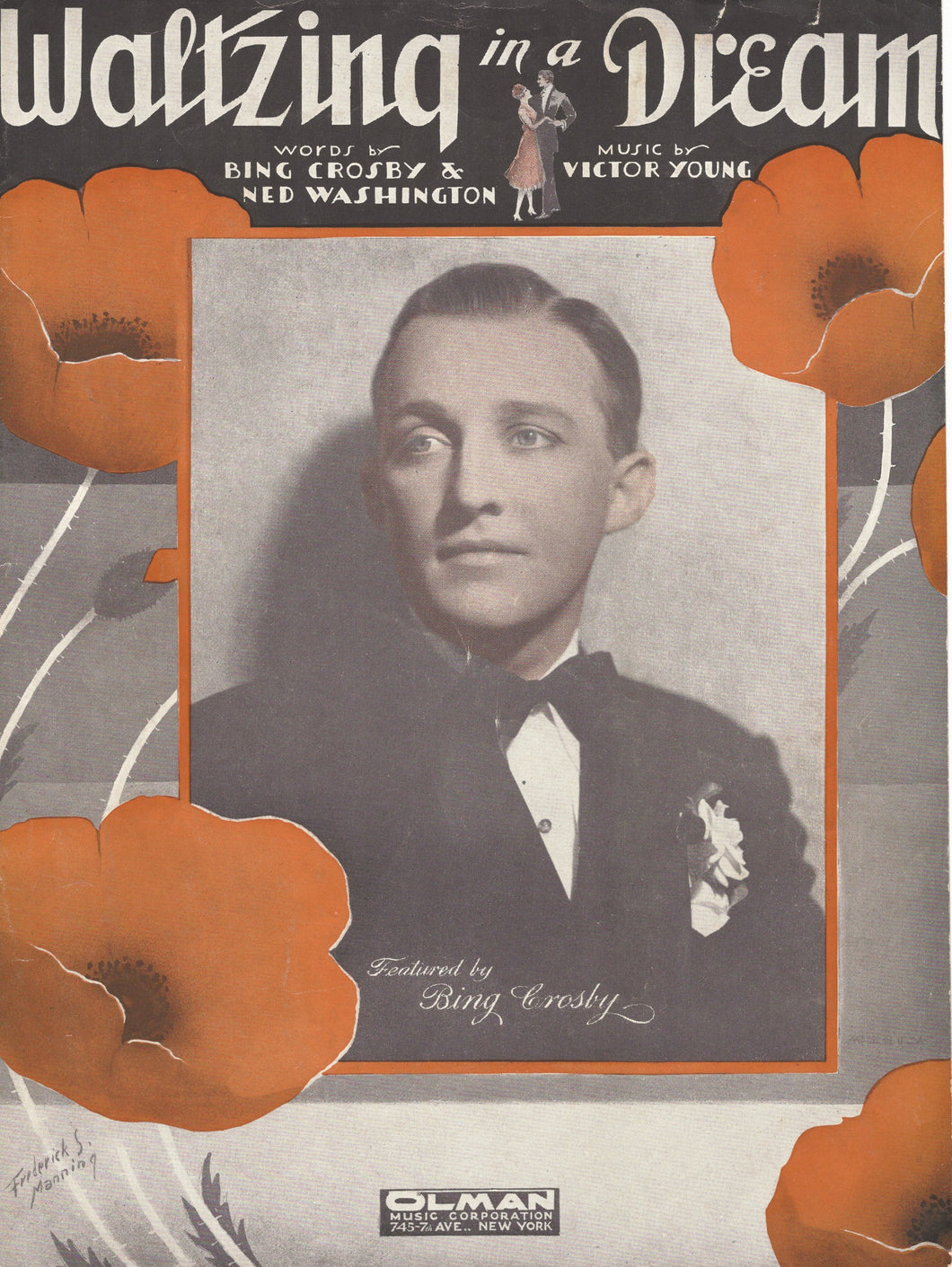 Waltzing in a Dream, words & music by Bing Crosby, Ned Washington, & Victor Young, 1932, Sheet Music