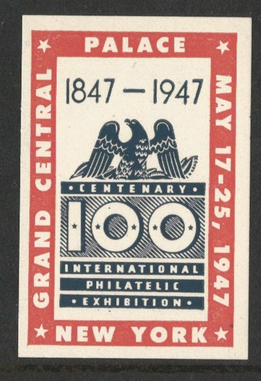 CIPEX, Centenary International Philatelic Exhibition 1947, Grand Central Palace, Manhattan, New York City,  Poster Stamp