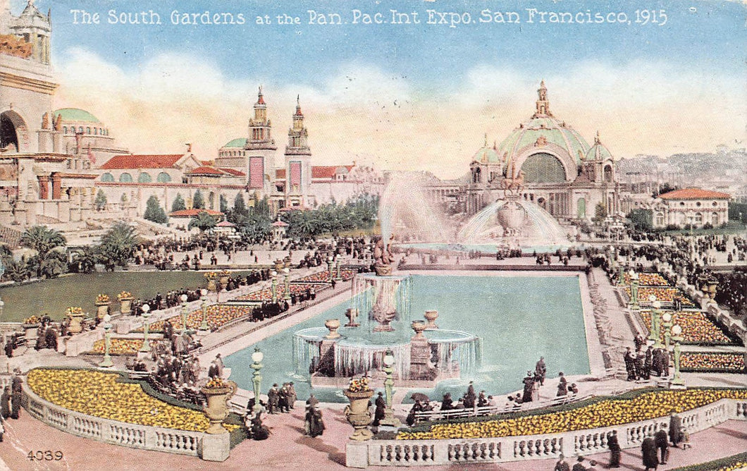 The South Gardens at the Panama-Pacific International Exposition 1915, Scott #402 Used on Postcard in 1915