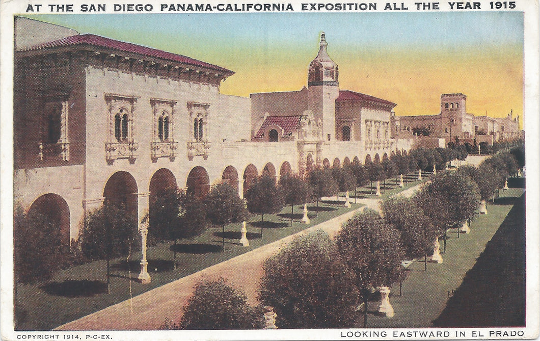 The San Diego Panama-California Exposition 1915, Looking Eastward in El Prado, Official Postcard, Unused